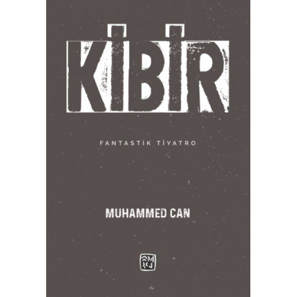 Kibir - Muhammed Can