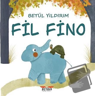 Fil Fino/Perseus Yayınevi/Betül Yıldırım