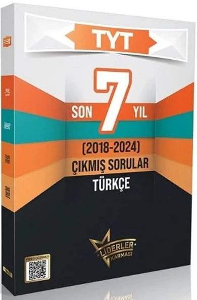 TYT Türkçe Çıkmış Sorular Son 7 Yıl Çözümlü Liderler Karması