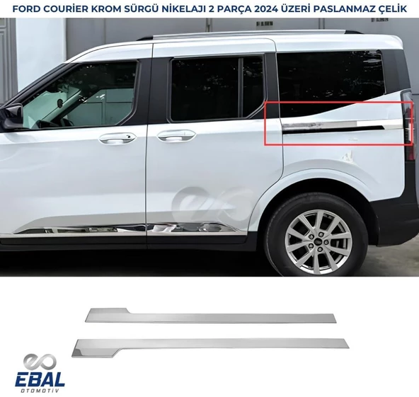 FORD TOURNEO COURIER 2024 Üzeri Sürgü Nikelajı 2 Parça Paslanmaz Çelik ürün görseli