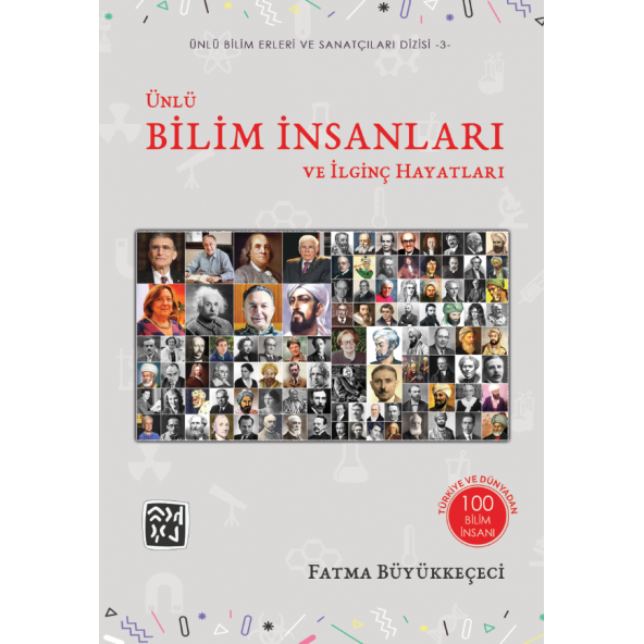 Ünlü Bilim İnsanları ve İlginç Hayatları - Fatma Büyükkeçeci