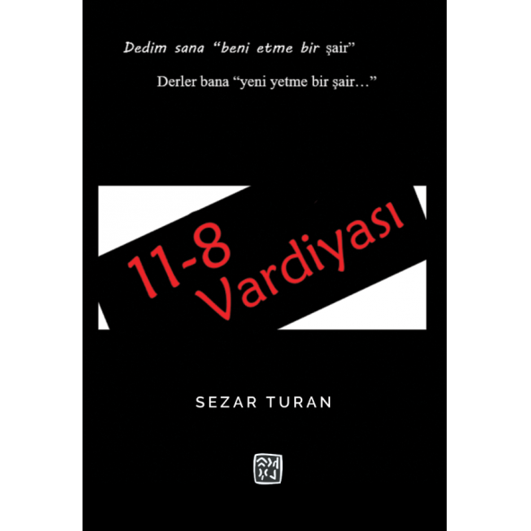 11 - 8 Vardiyası - Sezar Turan