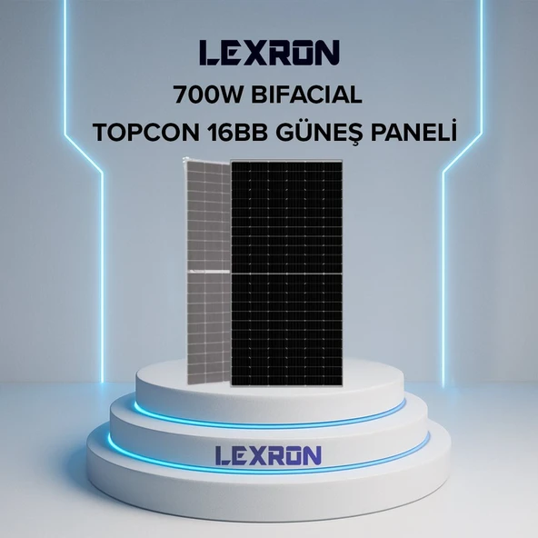 LEXRON TOPCON BIFACIAL 700W 10BB HALF CUT GÜNEŞ PANELİ