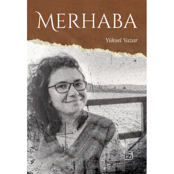 Merhaba - Yüksel Yazar