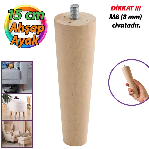 Ahşap Ayak 15 Cm Dolap Mobilya Koltuk Kanepe Destek Ayağı Ayakları Konik M8 Civatalı
