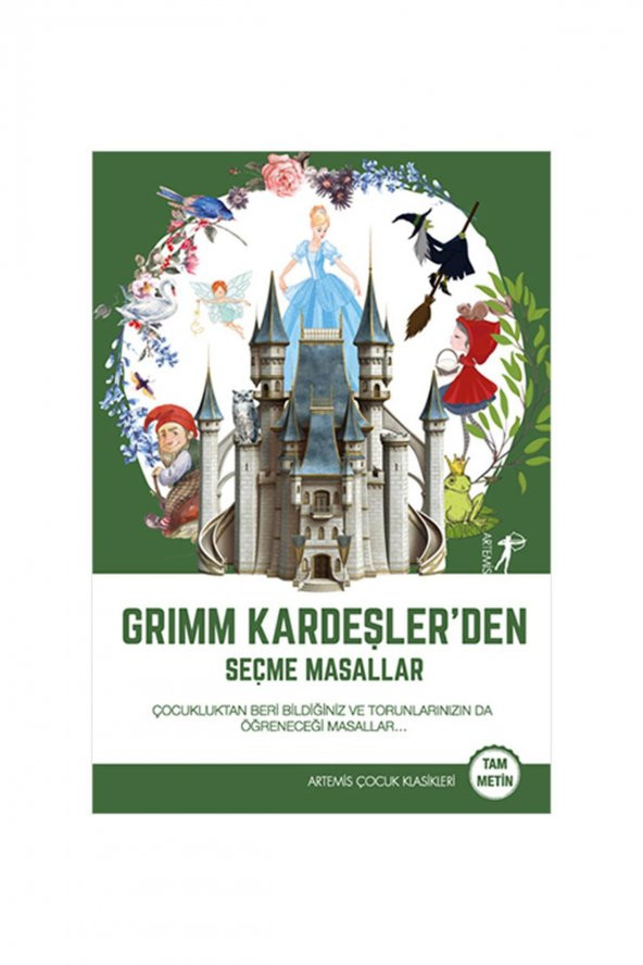 Grimm Kardeşler’den Seçme Masallar Artemis Yayınları Çocuk Kitapları Türkçe 13,5 X 19,5 Ciltsiz