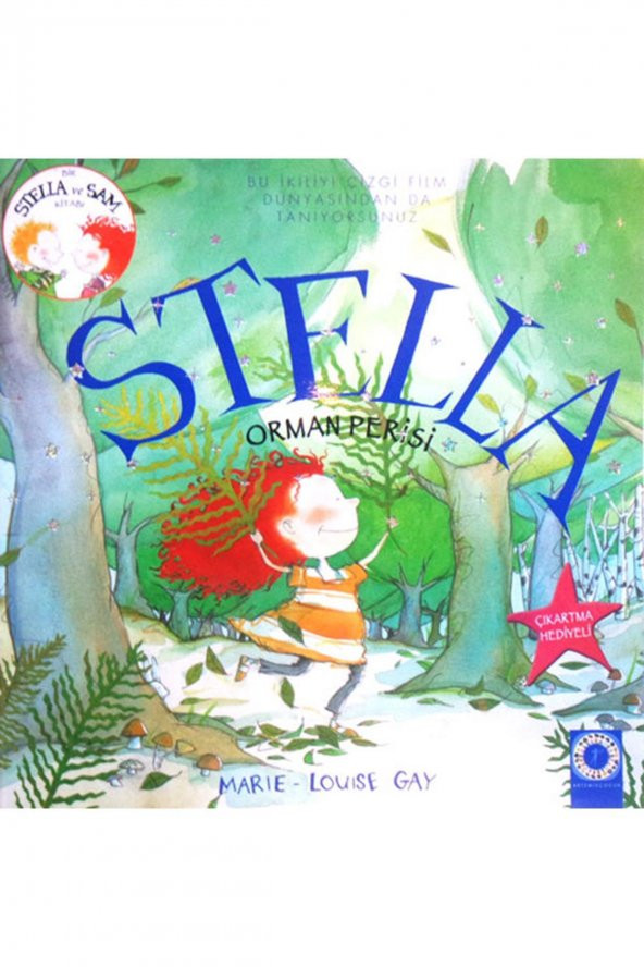 Stella - Orman Perisi Artemis Yayınları Çocuk Kitapları Türkçe 24 X 24 Ciltsiz