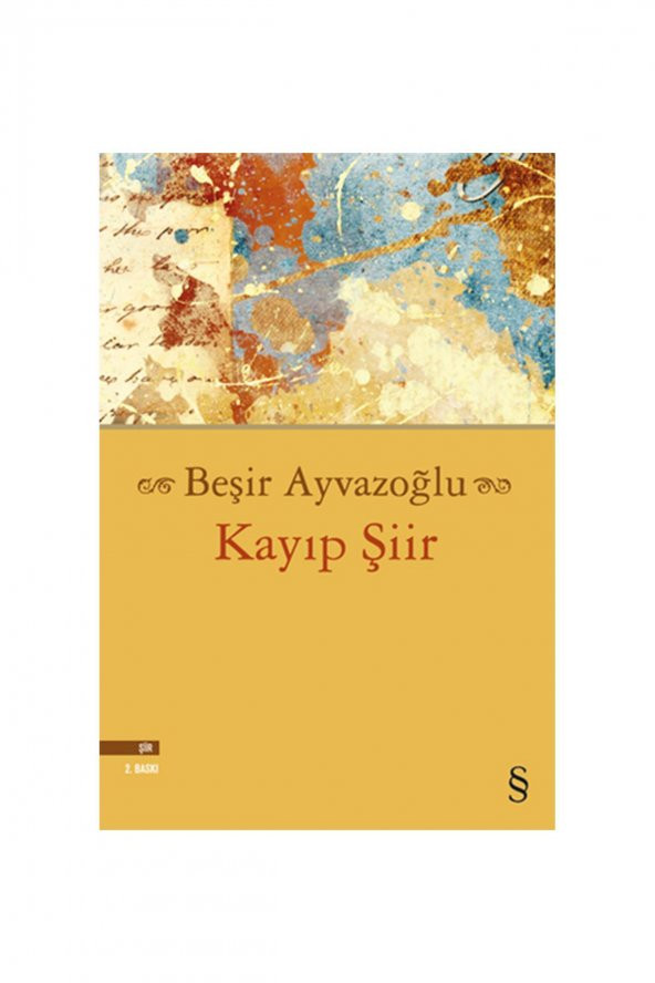Kayıp Şiir Everest Yayınları Edebiyat Türkçe 13,5 X 19,5 Ciltsiz