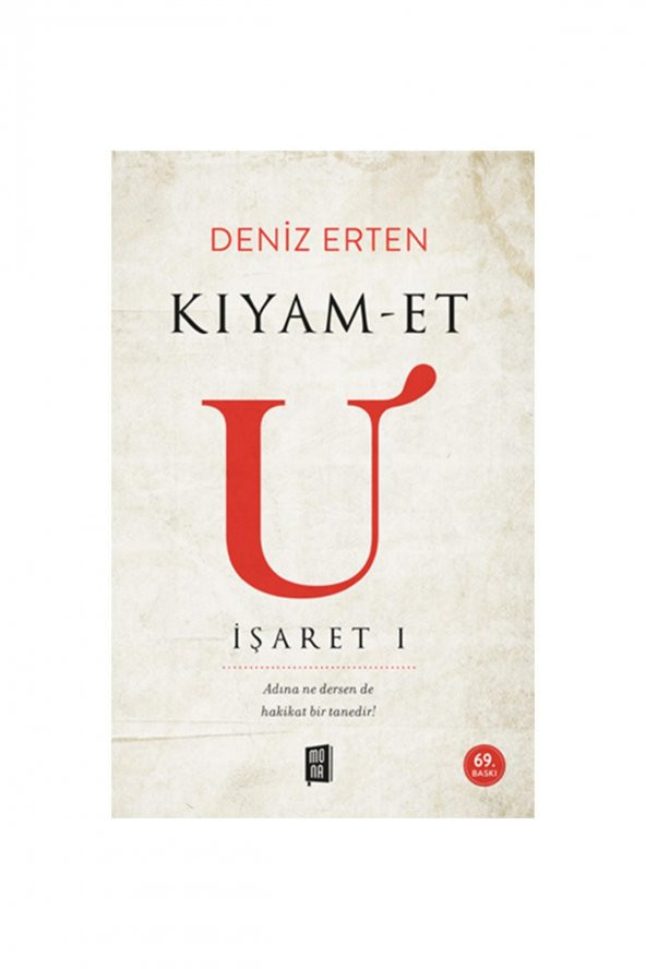 Kıyam-Et U (İşaret I) Mona Kitap Güncel Türkçe 13,5 X 21 Ciltsiz