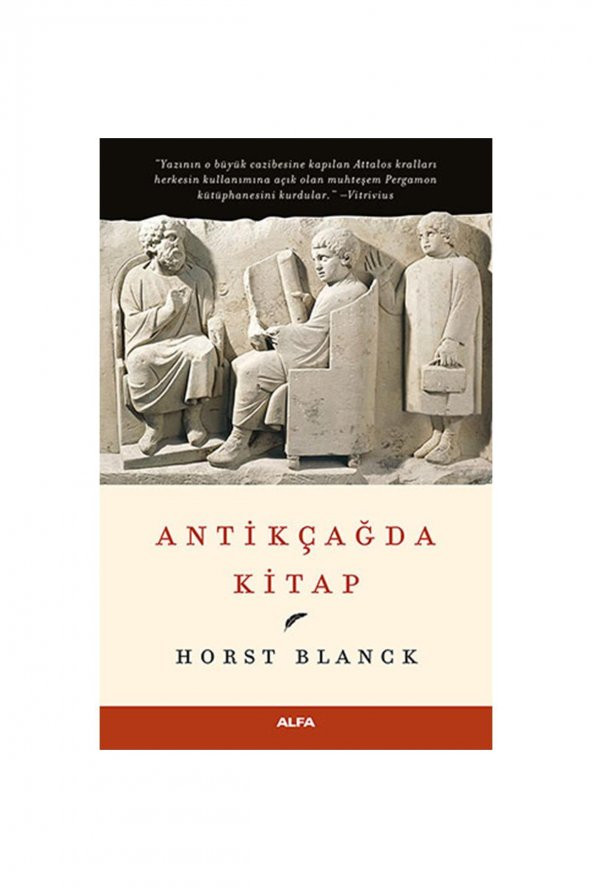 Antikçağda Kitap Alfa Yayınları Tarih Türkçe 13,5 X 19,5 Ciltsiz