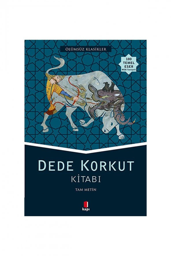 Dede Korkut Kitabı Kapı Yayınları Edebiyat Türkçe 13,5 X 19,5 Ciltsiz
