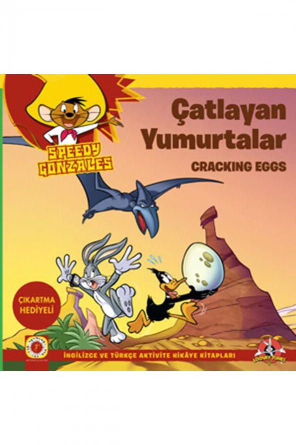Speedy Gonzales - Çatlayan Yumurtalar Artemis Yayınları Çocuk Kitapları Türkçe 24,5 X 24,5 Ciltsiz - 1