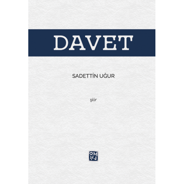 Davet - Sadettin Uğur