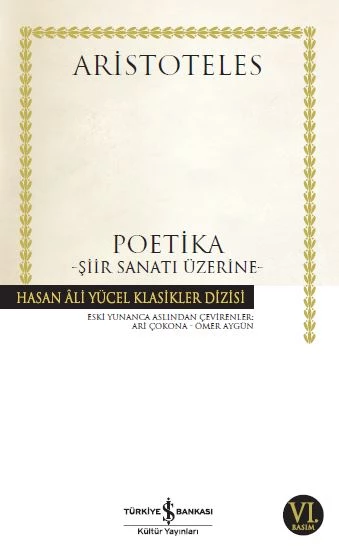 Poetika Şiir Sanatı Üstüne Hasan Ali Yücel Klasikleri