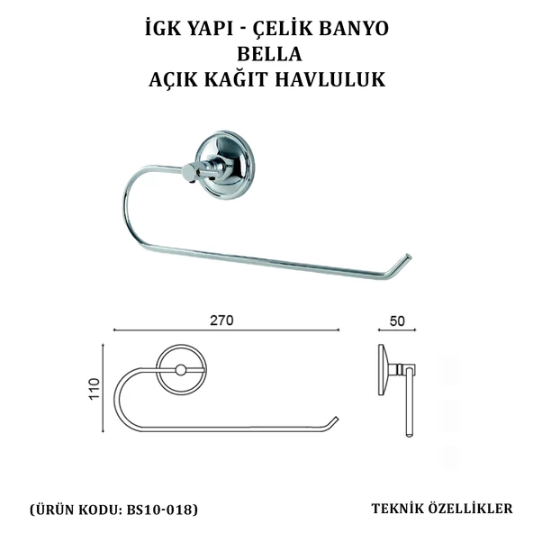 İGK YAPI - ÇELİK BANYO BELLA AÇIK KÂĞIT HAVLULUK (BS10-018) - 4
