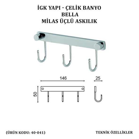 İGK YAPI - ÇELİK BANYO BELLA MİLAS ÜÇLÜ ASKILIK (40-041) - 4