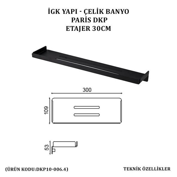 İGK YAPI - ÇELİK BANYO PARİS ETAJER 30CM (DKP10-006.4) - 4