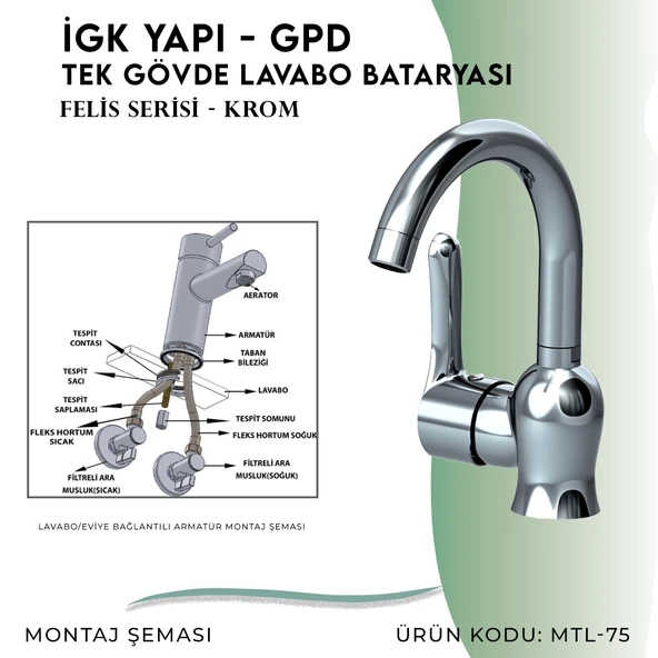 İGK YAPI - GPD Felis Tek Gövde Lavabo Bataryası  (MTL75) - 5
