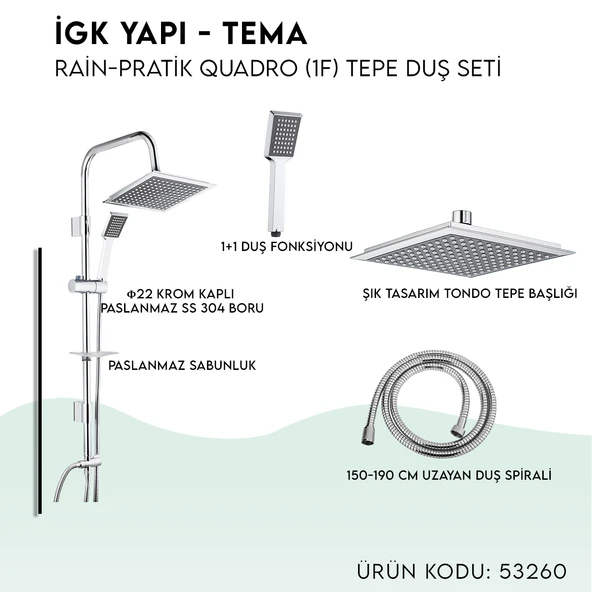 İGK YAPI - TEMA Rain-Pratik Quadro (1f) Tepe Duş Seti (53260) - 5
