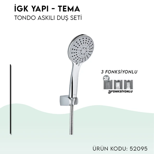 İGK YAPI - TEMA Tondo Askılı Duş Seti (52095) - 3