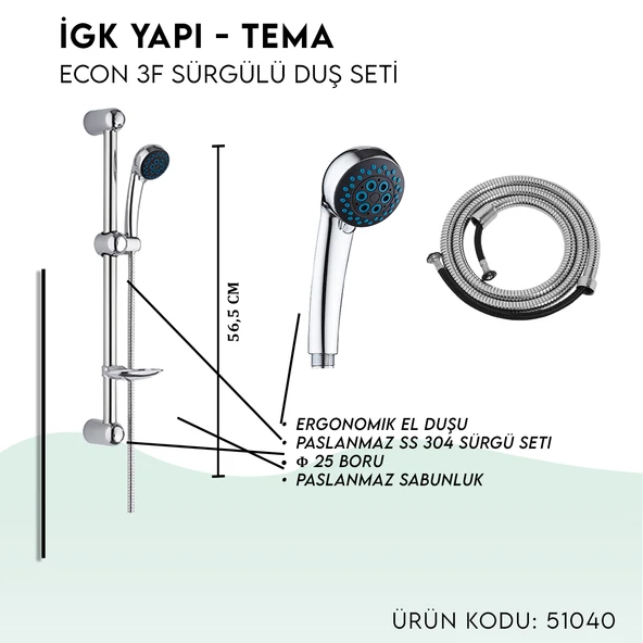İGK YAPI - TEMA Econ Sürgülü Duş Seti (51040) - 5