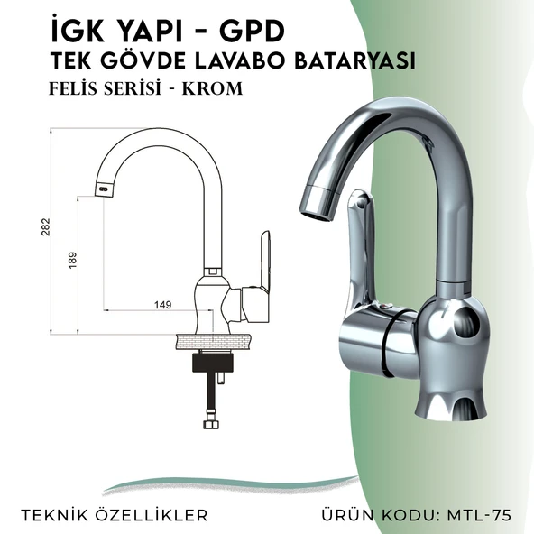 İGK YAPI - GPD Felis Tek Gövde Lavabo Bataryası  (MTL75) - 4