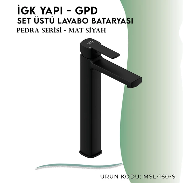 İGK YAPI - GPD Pedra Set Üstü Lavabo Bataryası  (MSL160-S) - 3