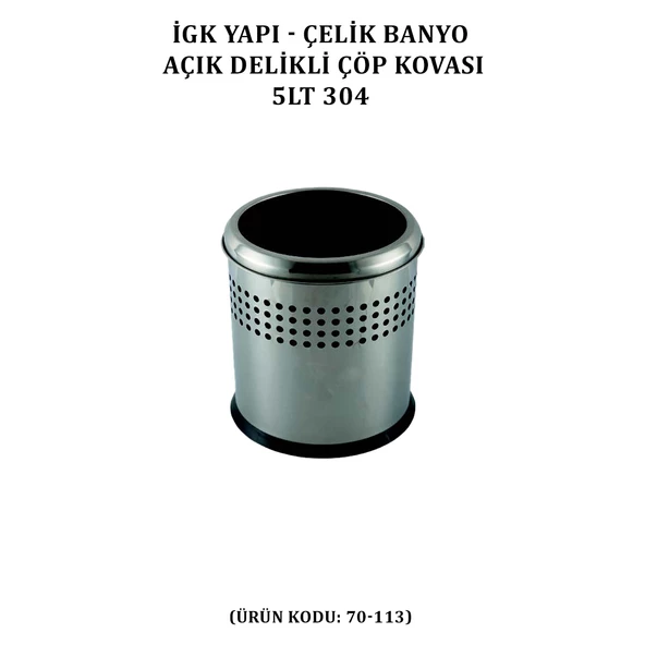 İGK YAPI - ÇELİK BANYO AÇIK DELİKLİ ÇÖP KOVASI 5LT GRİ (70-113) - 2
