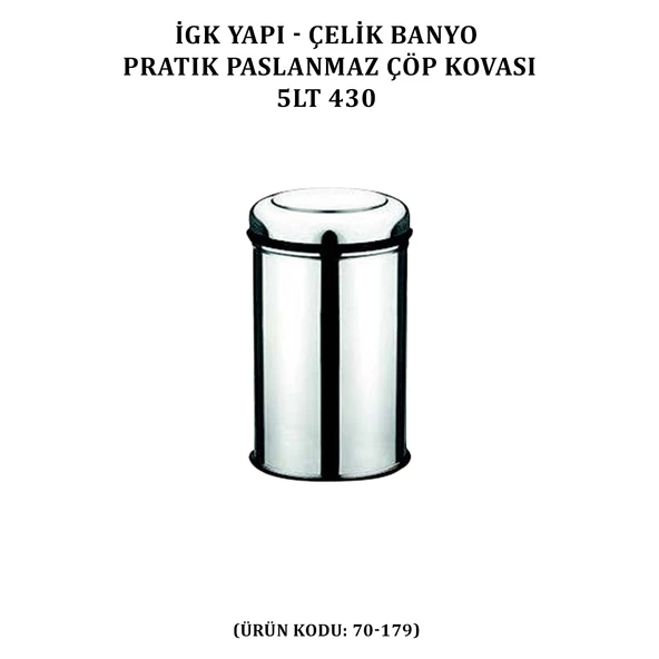 İGK YAPI - ÇELİK BANYO PRATİK PASLANMAZ ÇÖP KOVASI 5LT 430 (70-179) - 2