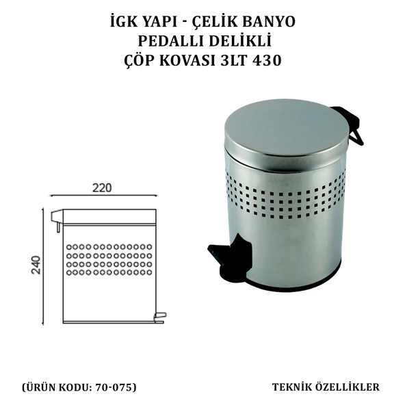 İGK YAPI - ÇELİK BANYO PEDALLI DELİKLİ ÇÖP KOVASI 3LT 430 (70-075) - 4