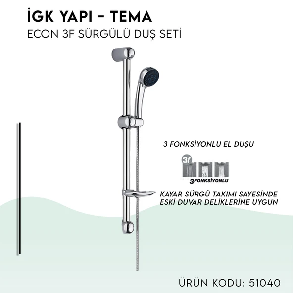 İGK YAPI - TEMA Econ Sürgülü Duş Seti (51040) - 3
