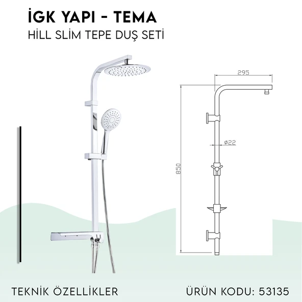 İGK YAPI - TEMA Hill-Slim Tepe Duş Seti (53135) - 4