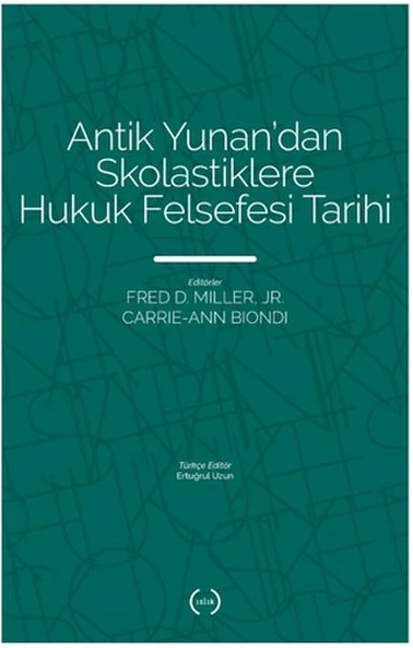 Antik Yunan dan Skolastiklere Hukuk Felsefesi Tarihi