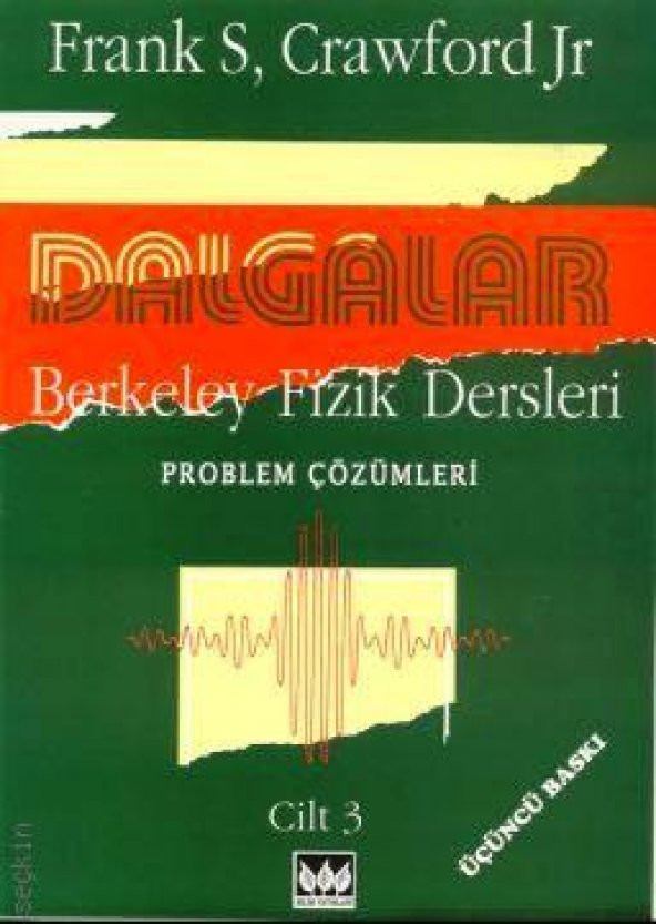Dalgalar Berkeley Fizik Dersleri Cilt - 3 Problem Çözümleri