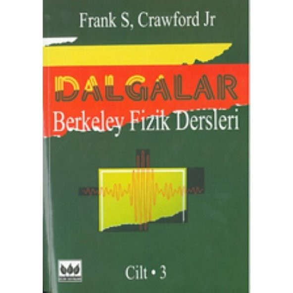 Dalgalar Berkeley Fizik Dersleri Cilt:3