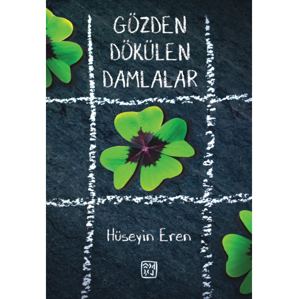 Gözden Dökülen Damlalar - Hüseyin Eren