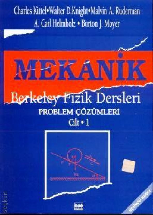 Mekanik Berkeley Fizik Dersleri Problem Çözümleri Cilt: 1 ürün görseli