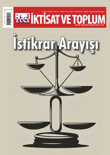 İktisat ve Toplum Dergi 170.Sayı Aralık 2024