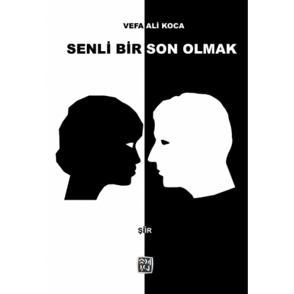 Senli Bir Son Olmak - Vefa Ali Koca