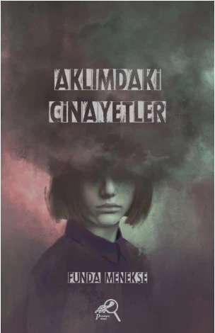 Aklımdaki Cinayetler