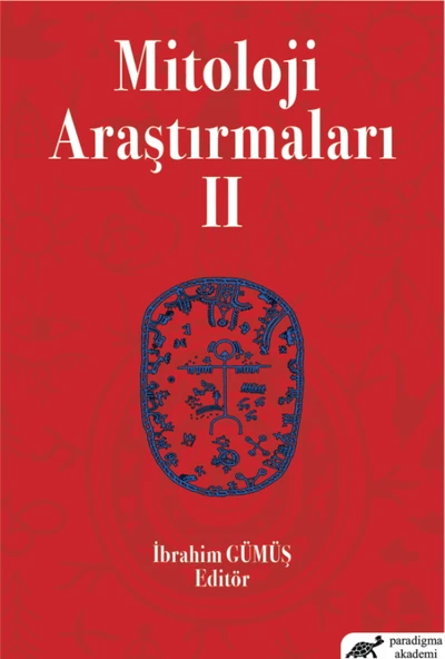Mitoloji Araştırmaları – II