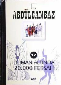 Abdülcanbaz 12 Duman Altinda 20000 Fersah