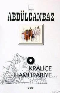 Abdülcanbaz 9 Kraliçe Hamurabiye