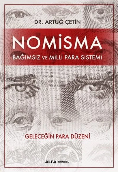 Nomisma - Bağımsız ve Milli Para Sistemi - 1