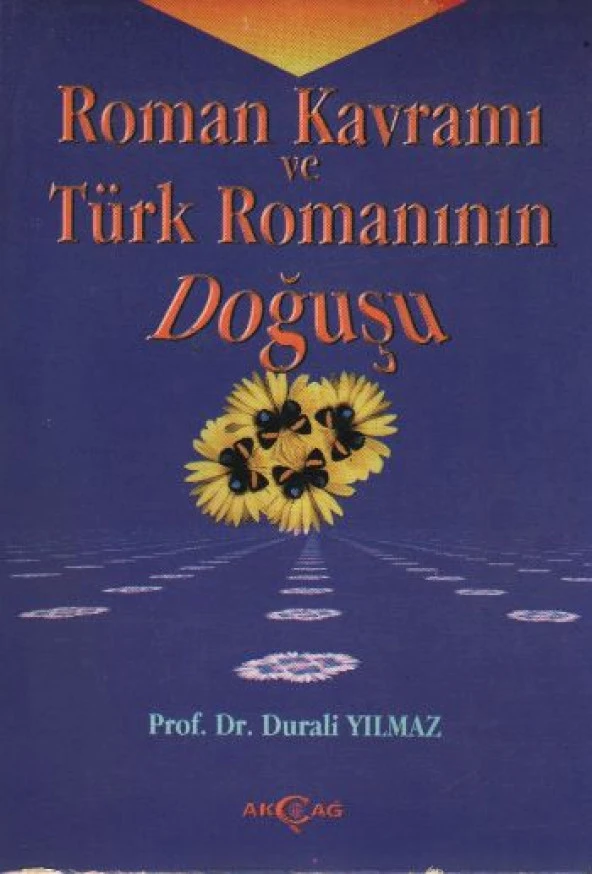 Roman Kavramı ve Türk Romanının Doğuşu