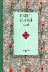 YUSUF U ZÜLEYHA HAMDİ