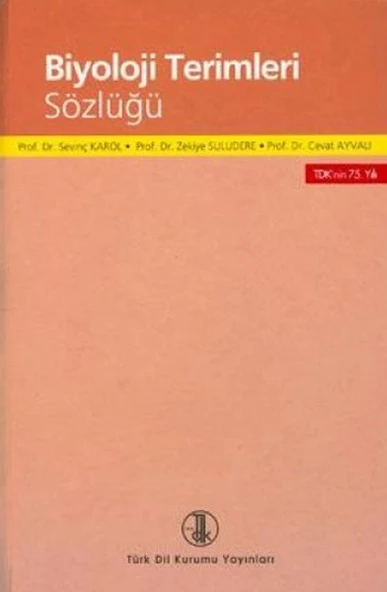 BİYOLOJİ TERİMLERİ SÖZLÜĞÜ