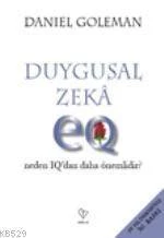 Duygusal Zeka Neden Iq'dan Daha Önemli