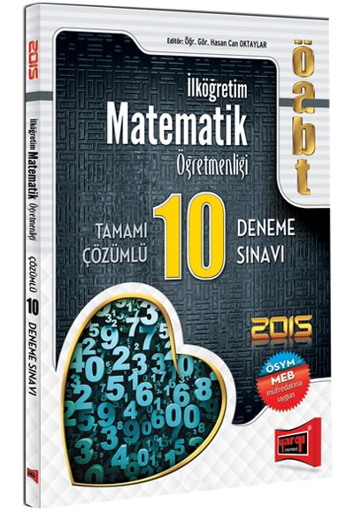 2015 Yargı ÖABT İlköğretim Matematik Tamamı Çözümlü 10 Deneme