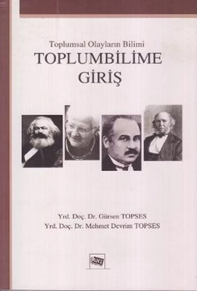 Toplumsal Olayların Bilimi: Toplumbilime Giriş